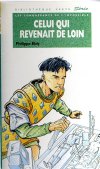 Celui qui revenait de loin -- Editions Hachette : Bibliothque Verte -- Version 06
