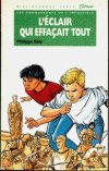 L'clair qui effaait tout -- Editions Hachette : Bibliothque Verte -- Version 06