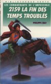 2159, la fin des temps troubls -- Editions Hachette : Bibliothque Verte -- Version 05