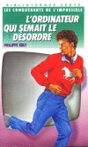 L'ordinateur qui semait le dsordre -- Editions Hachette : Bibliothque Verte -- Version 05