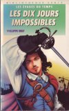 Les dix jours impossibles -- Editions Hachette : Bibliothque Verte -- Version 05